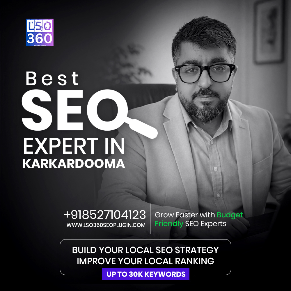 SEO Expert in Karkardooma Delhi