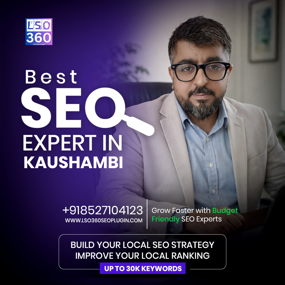 Best SEO Expert in Kaushambi Ghaziabad